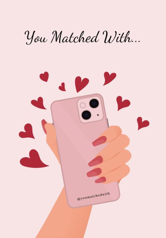 text 'you matched with...' with a cartoon handholding a phone with hearts coming out of it