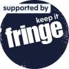 Supported by Keep It Fringe